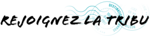 Rejoignez la tribu